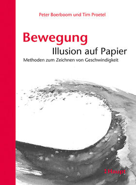 Boerboom / Proetel |  Bewegung: Illusion auf Papier | Buch |  Sack Fachmedien