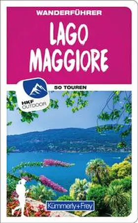 Kürschner / Stummvoll |  Kümmerly+Frey Wanderführer Lago Maggiore | Buch |  Sack Fachmedien