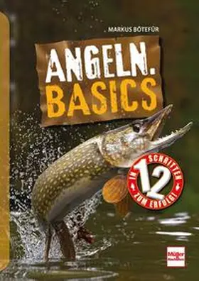 Bötefür | Angeln. Basics | Buch | 978-3-275-02246-5 | sack.de