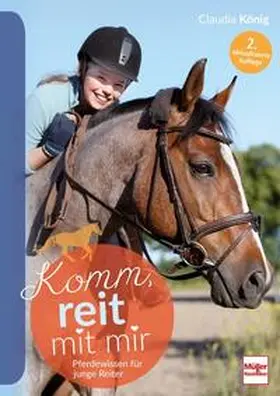 König |  Komm, reit mit mir | Buch |  Sack Fachmedien