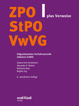 Kren Kostkiewicz / Markus / Ryter | ZPO/StPO/VwVG plus Verweise | Buch | 978-3-280-07475-6 | sack.de