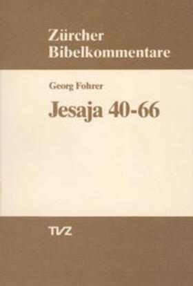 Fohrer |  Jesaja 40-66 | Buch |  Sack Fachmedien