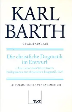 Barth / Sauter |  Karl Barth Gesamtausgabe | Buch |  Sack Fachmedien