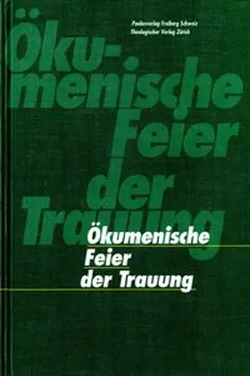  Ökumenische Feier der Trauung | Buch |  Sack Fachmedien