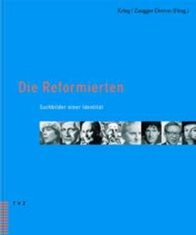 Krieg / Zangger-Derron |  Die Reformierten | Buch |  Sack Fachmedien