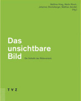 Krieg / Rüsch / Stückelberger |  Das unsichtbare Bild – Die Ästhetik des Bilderverbots | Buch |  Sack Fachmedien