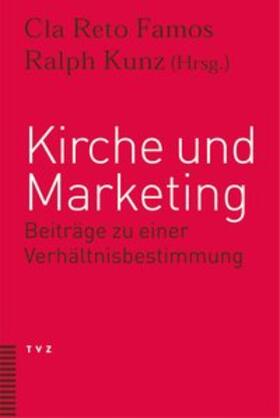 Famos / Kunz |  Kirche und Marketing | Buch |  Sack Fachmedien