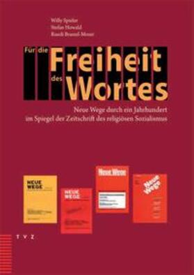 Howald / Brassel-Moser / Spieler |  Für die Freiheit des Wortes | Buch |  Sack Fachmedien