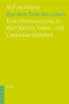 Fukushima |  Aus dem Tode das Leben | Buch |  Sack Fachmedien