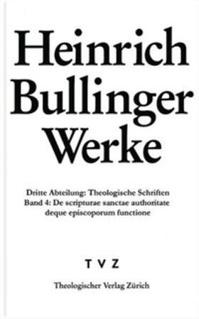 Bullinger / Campi |  Heinrich Bullinger Werke | Buch |  Sack Fachmedien