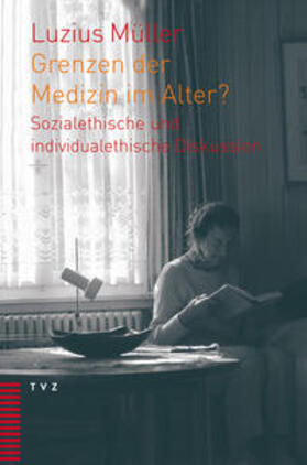 Müller |  Müller, L: Grenzen der Medizin im Alter? | Buch |  Sack Fachmedien