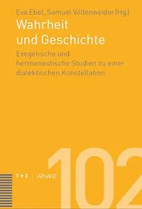 Ebel / Vollenweider |  Wahrheit und Geschichte | eBook | Sack Fachmedien