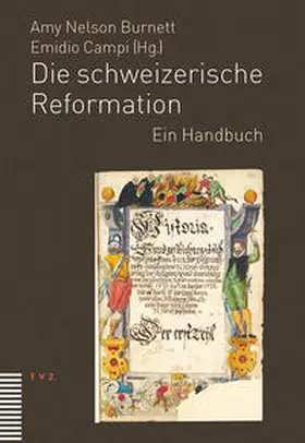 Campi / Burnett | Die schweizerische Reformation | Buch | 978-3-290-17887-1 | sack.de