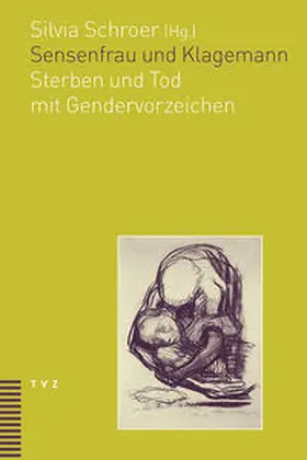 Schroer |  Sensenfrau und Klagemann | eBook | Sack Fachmedien