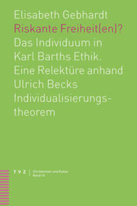 Gebhardt |  Riskante Freiheit(en)? | eBook | Sack Fachmedien