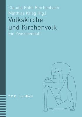 Krieg / Kohli Reichenbach |  Volkskirche und Kirchenvolk | eBook | Sack Fachmedien