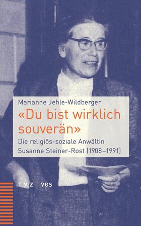 Jehle-Wildberger |  «Du bist wirklich souverän» | eBook | Sack Fachmedien