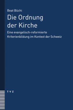 Büchi |  Die Ordnung der Kirche | eBook | Sack Fachmedien