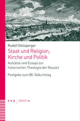 Dellsperger / Sallmann |  Staat und Religion, Kirche und Politik | Buch |  Sack Fachmedien