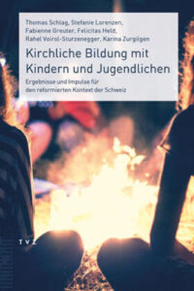 Schlag / Lorenzen / Greuter |  Kirchliche Bildung mit Kindern und Jugendlichen | Buch |  Sack Fachmedien
