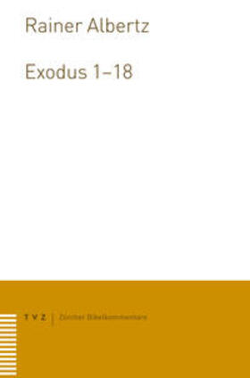 Albertz |  Exodus 1–18 | eBook | Sack Fachmedien