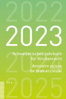  Schweizerisches Jahrbuch für Kirchenrecht / Annuaire suisse de droit ecclésial 2023 | Buch |  Sack Fachmedien