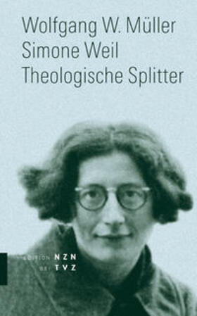 Müller |  Simone Weil | Buch |  Sack Fachmedien