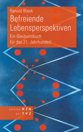 Blank |  Blank, R: Befreiende Lebensperspektiven | Buch |  Sack Fachmedien