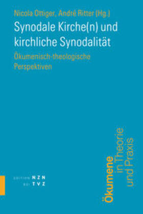 Ottiger / Ritter |  Synodale Kirche(n) und kirchliche Synodalität | Buch |  Sack Fachmedien