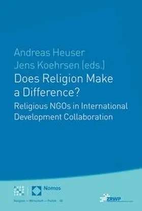 Heuser / Köhrsen / Koehrsen |  Does Religion Make a Difference? | Buch |  Sack Fachmedien