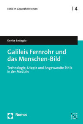 Battaglia |  Galileis Fernrohr und das Menschen-Bild | Buch |  Sack Fachmedien