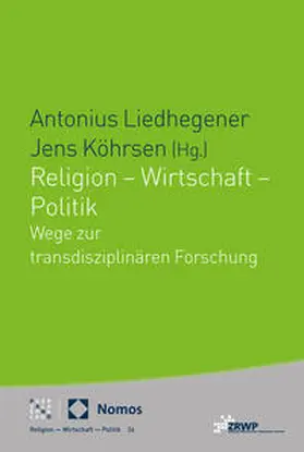 Liedhegener / Köhrsen |  Wege zur transdisziplinären Forschung | Buch |  Sack Fachmedien