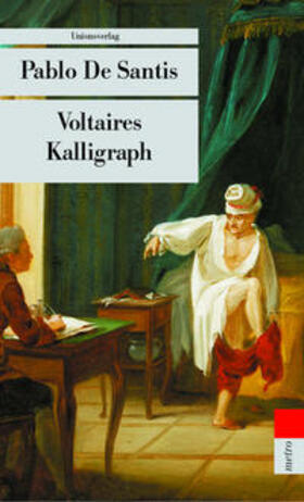 Santis |  Voltaires Kalligraph | Buch |  Sack Fachmedien
