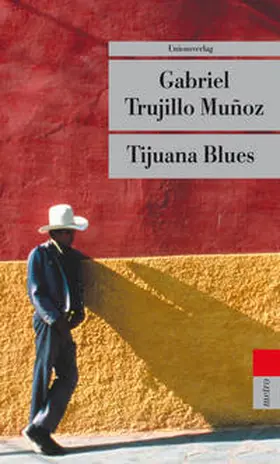 Muñoz |  Tijuana Blues | Buch |  Sack Fachmedien