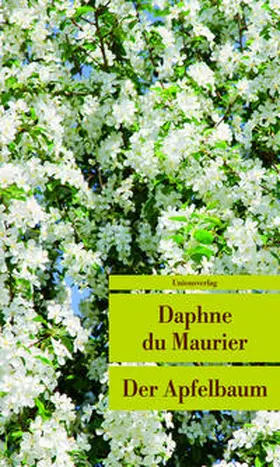 DuMaurier / Maurier |  Der Apfelbaum | Buch |  Sack Fachmedien