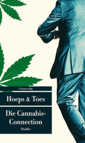 Hoeps / Toes |  Die Cannabis-Connection | Buch |  Sack Fachmedien