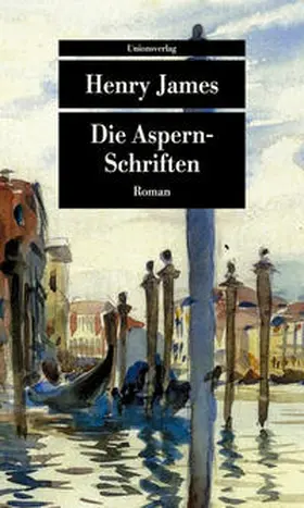 James |  Die Aspern-Schriften | Buch |  Sack Fachmedien