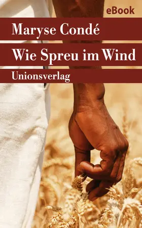 Condé |  Wie Spreu im Wind | eBook | Sack Fachmedien