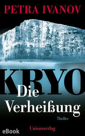 Ivanov |  KRYO – Die Verheißung | eBook | Sack Fachmedien