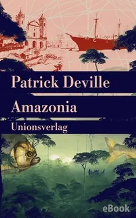 Deville | Amazonia | E-Book | sack.de