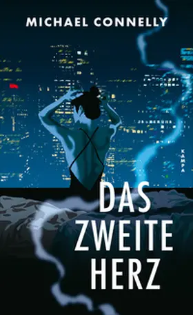 Connelly |  Das zweite Herz | Buch |  Sack Fachmedien