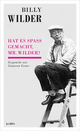 Wilder / Crowe |  Hat es Spaß gemacht, Mr. Wilder? | Buch |  Sack Fachmedien