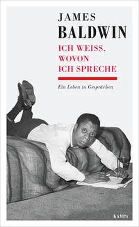 Baldwin / Altenaichinger / Riebl |  James Baldwin - Ich weiß, wovon ich spreche | Buch |  Sack Fachmedien