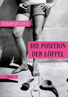 Levy |  Die Position der Löffel | Buch |  Sack Fachmedien