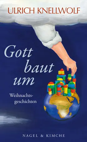 Knellwolf |  Gott baut um | Buch |  Sack Fachmedien