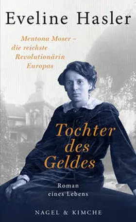 Hasler |  Tochter des Geldes | Buch |  Sack Fachmedien