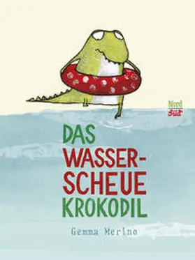 Merino |  Das wasserscheue Krokodil | Buch |  Sack Fachmedien