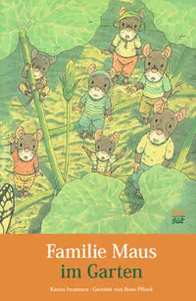 Pflock / Iwamura |  Familie Maus im Garten | Buch |  Sack Fachmedien