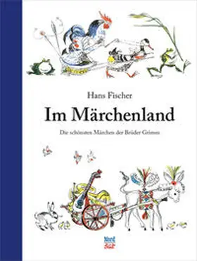 Grimm |  Im Märchenland | Buch |  Sack Fachmedien