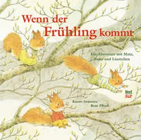 Pflock / Iwamura |  Wenn der Frühling kommt | Buch |  Sack Fachmedien